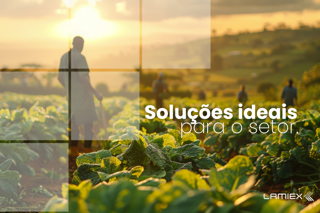 Soluções ideais para o agronegócio.